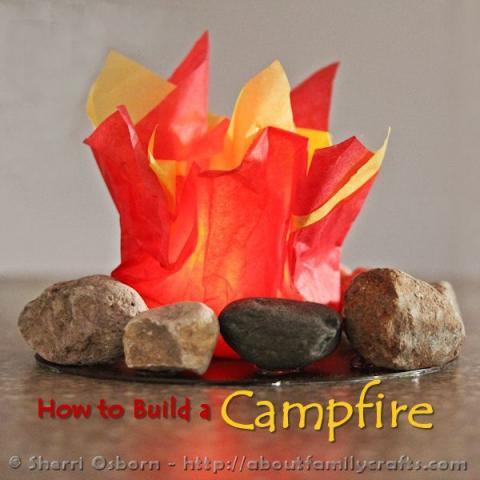 How to Build a Campfire