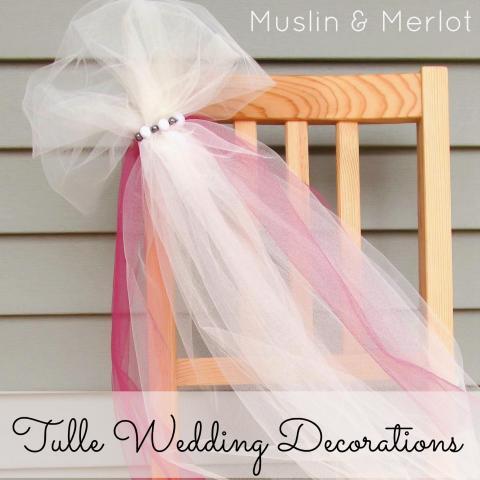 Easy & Pretty Tulle Wedding Decorations